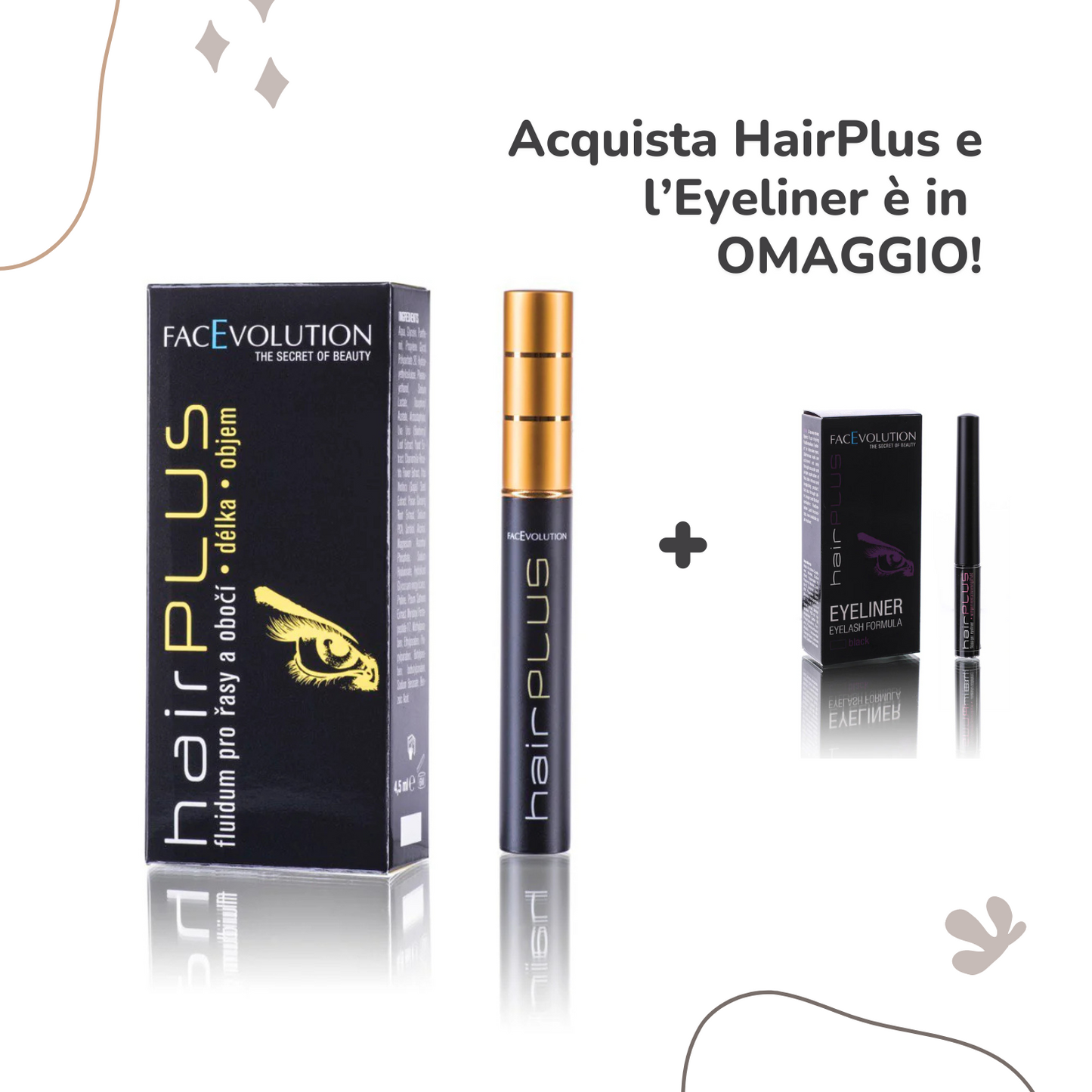 HairPLUS Siero + Eyeliner in OMAGGIO!